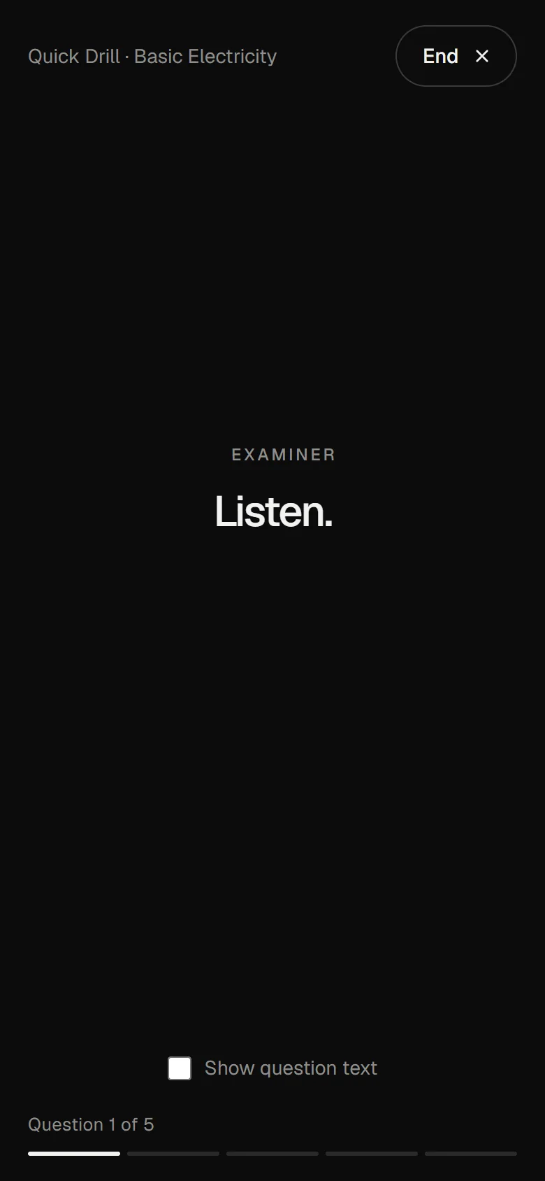 App screen during a Quick Drill on Basic Electricity: the examiner is speaking, the screen says Listen.